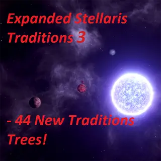 Expanded Stellaris Traditions (Delta)