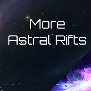 More Astral Rifts