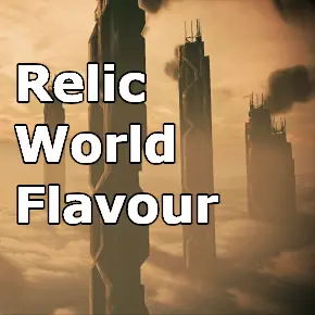 Relic World Flavour