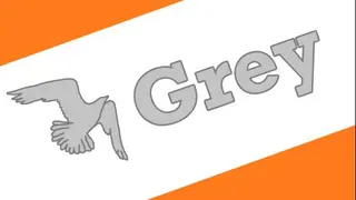 Grey