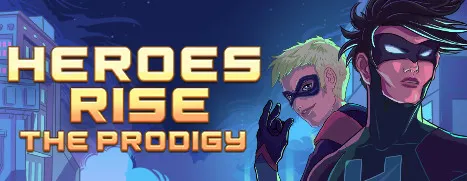 Heroes Rise: The Prodigy: скриншот 6