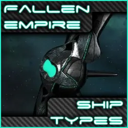 Fallen Empire Ship Types