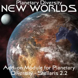 PLANETARY DIVERSITY New Worlds Module