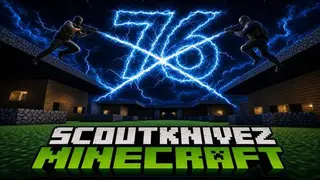 ScoutzKnivez Minecraft