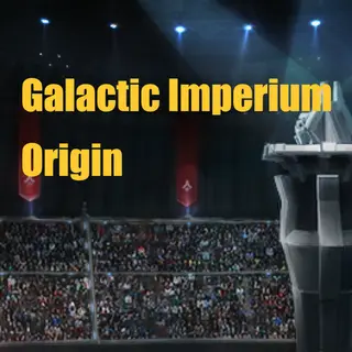 [4.4]Galactic Imperium Origin