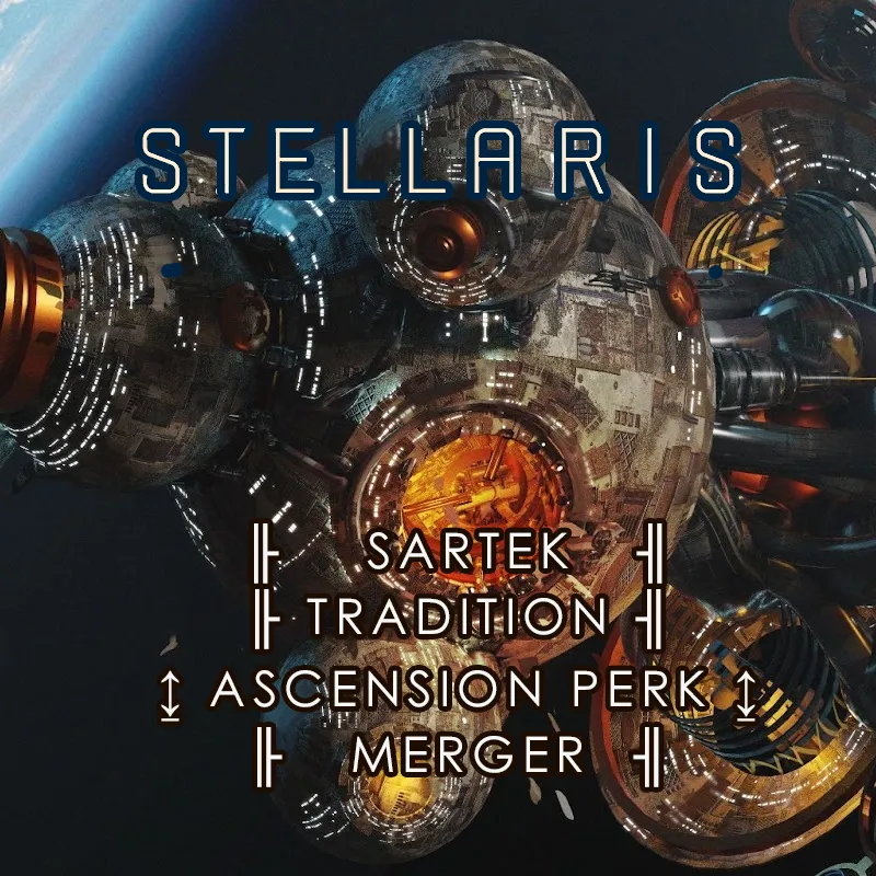 ! Sartek Tradition - Ascension Perk Merger